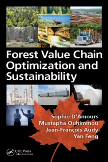 Forest Value Chain Optimization and Sustainability