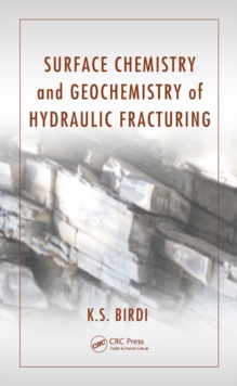 Surface Chemistry and Geochemistry of Hydraulic Fracturing