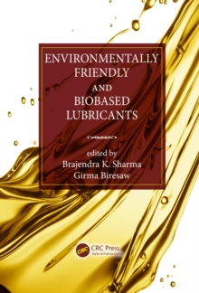 Environmentally Friendly and Biobased Lubricants