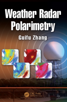 Weather Radar Polarimetry