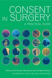 Consent in Surgery : A Practical Guide