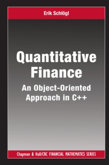 Quantitative Finance : An Object-Oriented Approach in C++