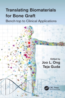 Translating Biomaterials for Bone Graft : Bench-top to Clinical Applications