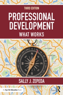 Professional Development : What Works