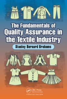 The Fundamentals of Quality Assurance in the Textile Industry