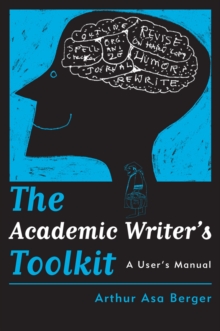 The Academic Writer's Toolkit : A User's Manual