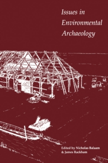 Issues in Environmental Archaeology