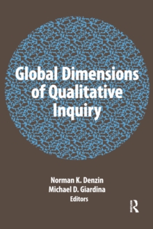 Global Dimensions of Qualitative Inquiry