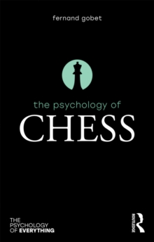 The Psychology of Chess