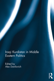 Iraqi Kurdistan in Middle Eastern Politics