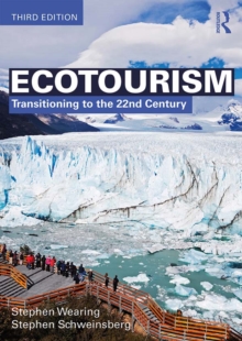 Ecotourism : Transitioning to the 22nd Century