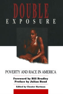 Double Exposure : Poverty and Race in America