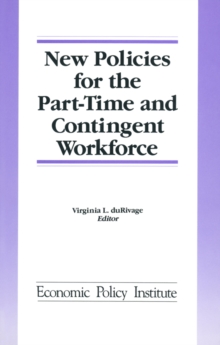 New Policies for the Part-time and Contingent Workforce