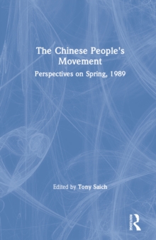 The Chinese People's Movement : Perspectives on Spring, 1989