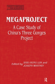 Megaproject : Case Study of China's Three Gorges Project