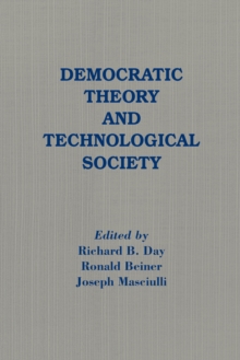 Democratic Theory and Technological Society