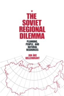 The Soviet Regional Dilemma