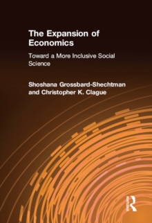 The Expansion of Economics : Toward a More Inclusive Social Science