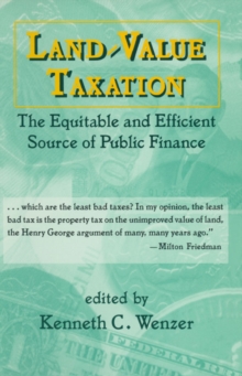 Land-Value Taxation : The Equitable Source of Public Finance