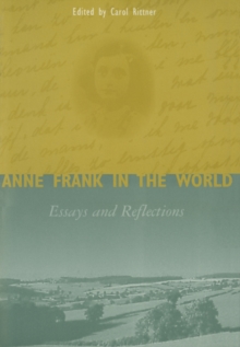 Anne Frank in the World : Essays and Reflections