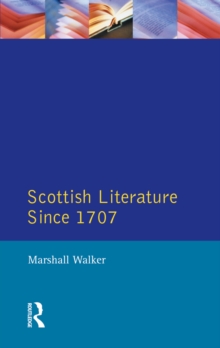 Scottish Literature Since 1707