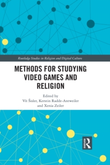 Methods for Studying Video Games and Religion