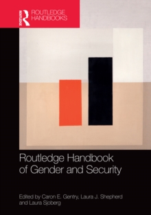 Routledge Handbook of Gender and Security