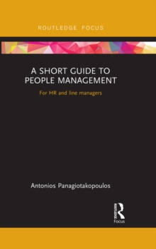 A Short Guide to People Management : For HR and line managers