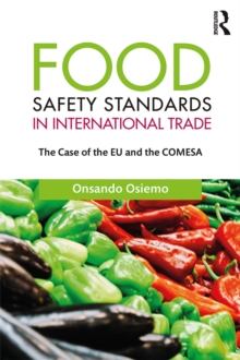 Food Safety Standards in International Trade : The Case of the EU and the COMESA