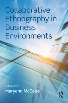 Collaborative Ethnography in Business Environments