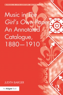 Music in The Girl's Own Paper: An Annotated Catalogue, 1880-1910