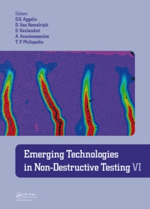 Emerging Technologies in Non-Destructive Testing VI : Proceedings of the 6th International Conference on Emerging Technologies in Non-Destructive Testing (Brussels, Belgium, 27-29 May 2015)