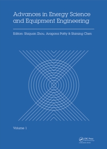 Advances in Energy Science and Equipment Engineering : Proceedings of the International Conference on Energy Equipment Science and Engineering, (ICEESE 2015), May 30-31, 2015, Guangzhou, China