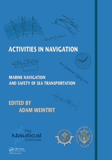 Activities in Navigation : Marine Navigation and Safety of Sea Transportation