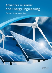 Advances in Power and Energy Engineering : Proceedings of the 8th Asia-Pacific Power and Energy Engineering Conference, Suzhou, China, April 15-17, 2016