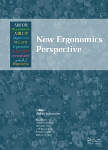 New Ergonomics Perspective : Selected papers of the 10th Pan-Pacific Conference on Ergonomics, Tokyo, Japan, 25-28 August 2014