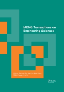 IAENG Transactions on Engineering Sciences : Special Issue of the International MultiConference of Engineers and Computer Scientists 2013 and World Congress on Engineering 2013