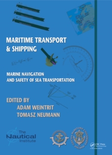 Marine Navigation and Safety of Sea Transportation : Maritime Transport & Shipping