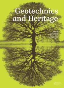 Geotechnics and Heritage : Case Histories