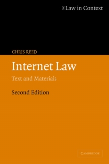 Internet Law : Text and Materials