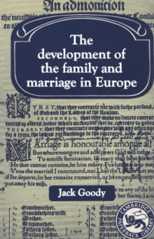 The Development of the Family and Marriage in Europe