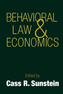 Behavioral Law and Economics