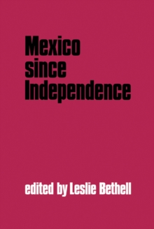 Mexico since Independence