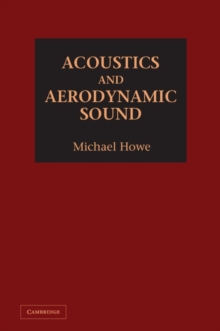 Acoustics and Aerodynamic Sound