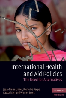 International Health and Aid Policies : The Need for Alternatives