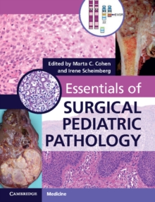 Essentials of Surgical Pediatric Pathology