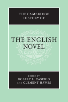 The Cambridge History of the English Novel