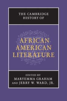 The Cambridge History of African American Literature