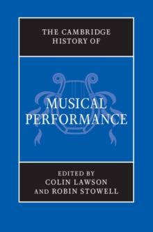 Cambridge History of Musical Performance