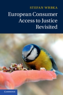 European Consumer Access to Justice Revisited